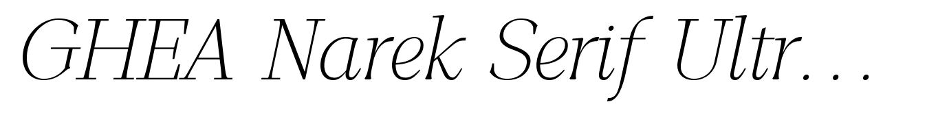 GHEA Narek Serif UltraLight Italic